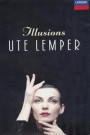 Illusions ... Ute Lemper